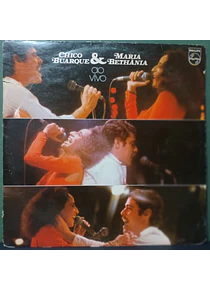 Chico Buarque & Maria Bethânia – Chico Buarque & Maria Bethânia Ao Vivo