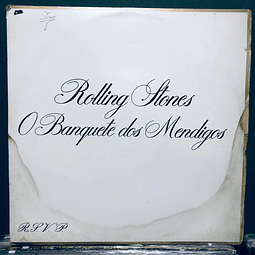 Rolling Stones– O Banquete Dos Mendigos