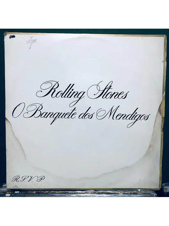 Rolling Stones– O Banquete Dos Mendigos