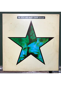 Jesus And Mary Chain, The – Automatic