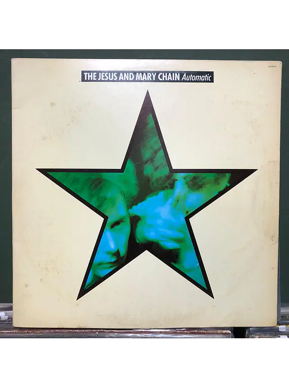 Jesus And Mary Chain, The – Automatic
