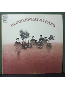 Blood, Sweat And Tears – Blood, Sweat And Tears