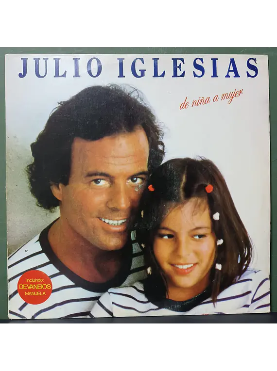 Julio Iglesias – De Niña A Mujer