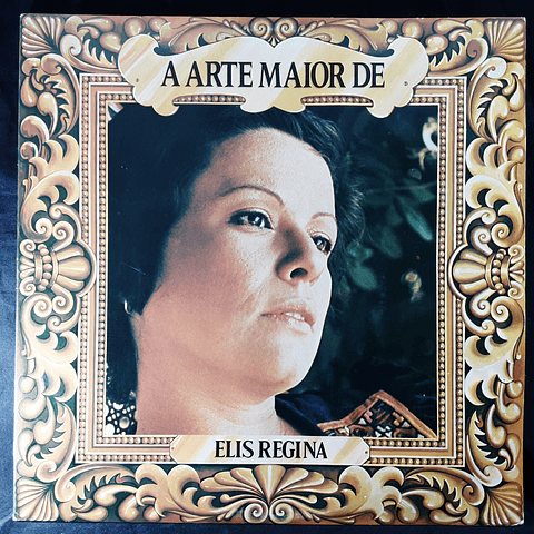 Elis Regina – A Arte Maior De Elis Regina