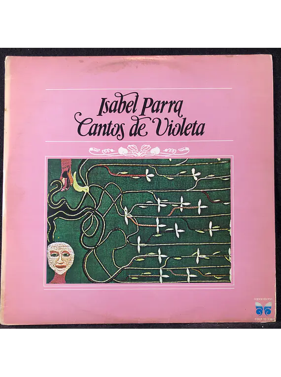 Isabel Parra – Cantos De Violeta