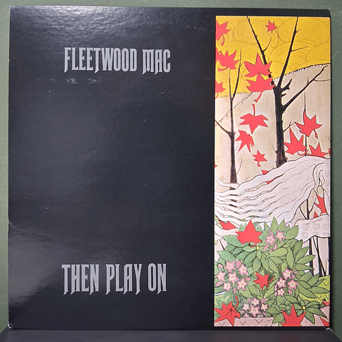 Fleetwood Mac – Then Play On (Ed. Japón)
