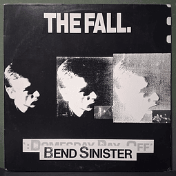 Fall, The – Bend Sinister