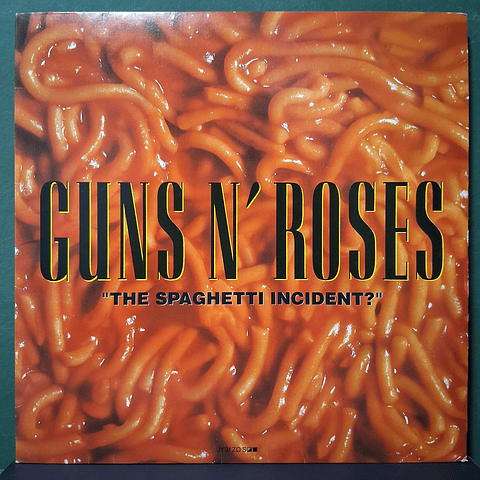 Guns N' Roses – "The Spaghetti Incident?"