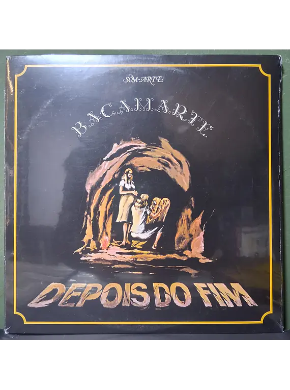 Bacamarte – Depois Do Fim