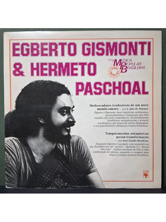 Egberto Gismonti & Hermeto Paschoal– História Da Música Popular Brasileira