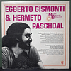 Egberto Gismonti & Hermeto Paschoal– História Da Música Popular Brasileira