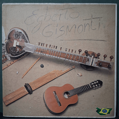 Egberto Gismonti – Egberto Gismonti