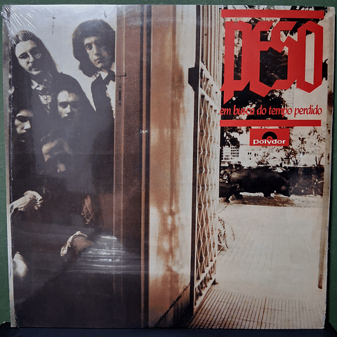 Peso – Em Busca Do Tempo Perdido