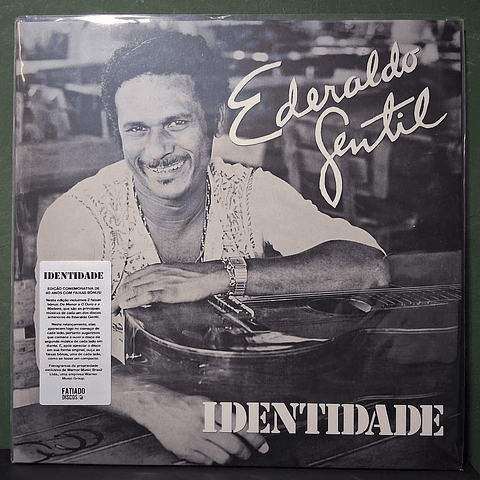 Ederaldo Gentil – Identidade