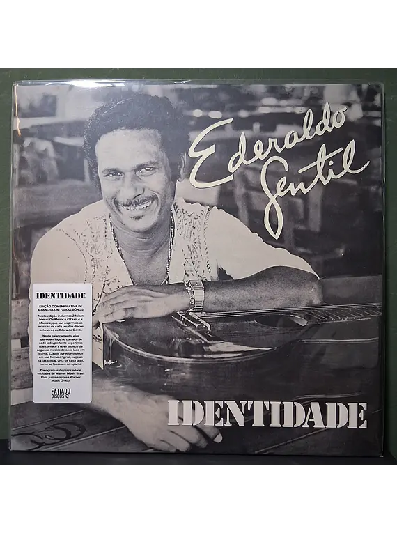 Ederaldo Gentil – Identidade