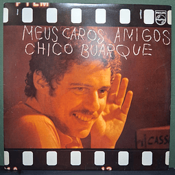 Chico Buarque – Meus Caros Amigos