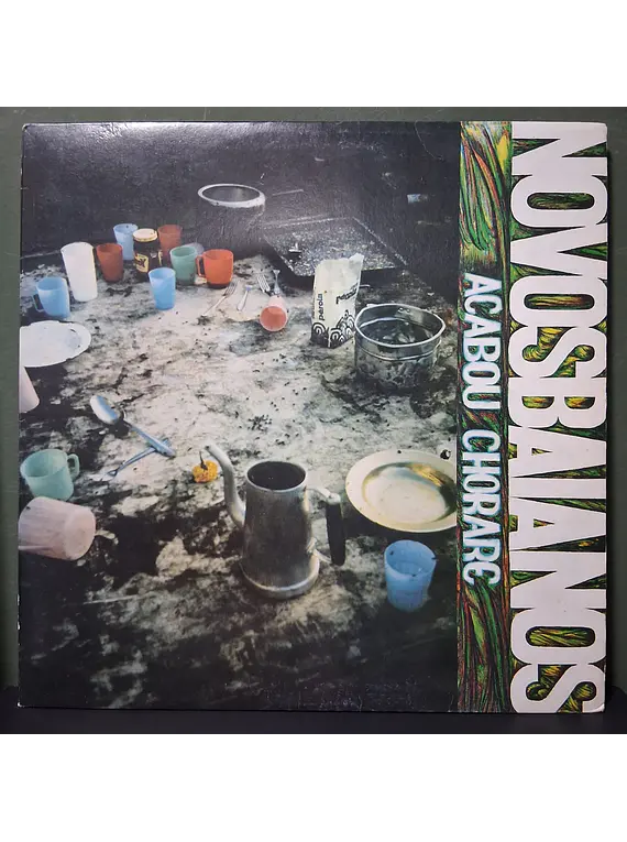 Novos Baianos – Acabou Chorare