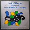 João Gilberto – Live At The 19th Montreux Jazz Festival