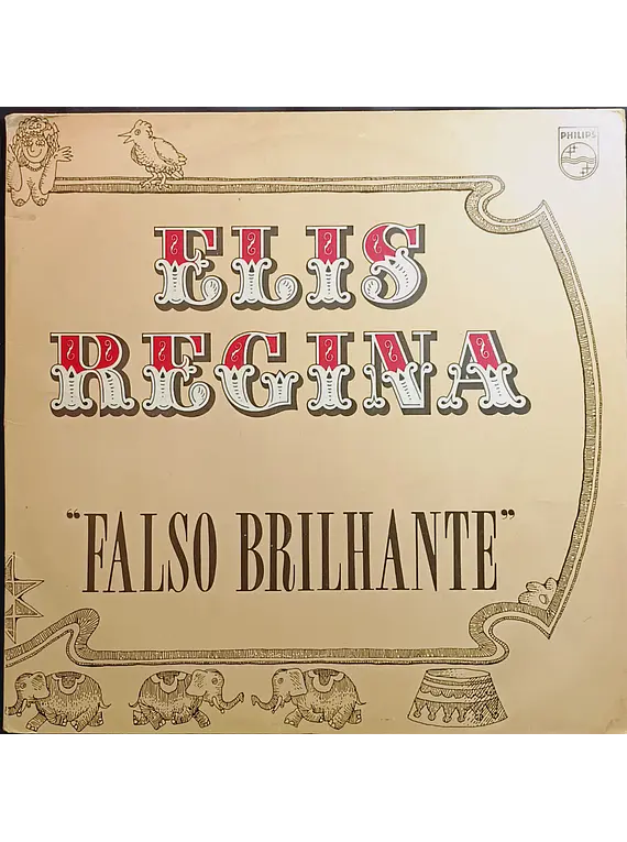 Elis Regina – Falso Brilhante