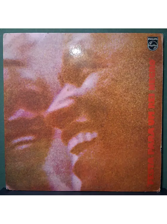 Jair Rodrigues – Festa Para Um Rei Negro