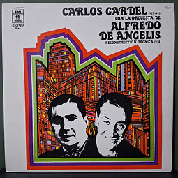 Carlos Gardel Con La Orquesta De Alfredo De Angelis* – Carlos Gardel Con La Orquesta De Alfredo De Angelis