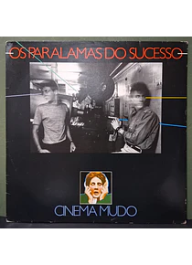 Os Paralamas Do Sucesso – Cinema Mudo