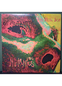 Mutantes – Fool Metal Jack