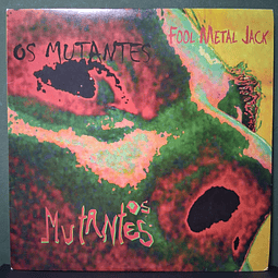 Mutantes – Fool Metal Jack