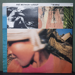 Pat Metheny Group – Still Life (Talking)