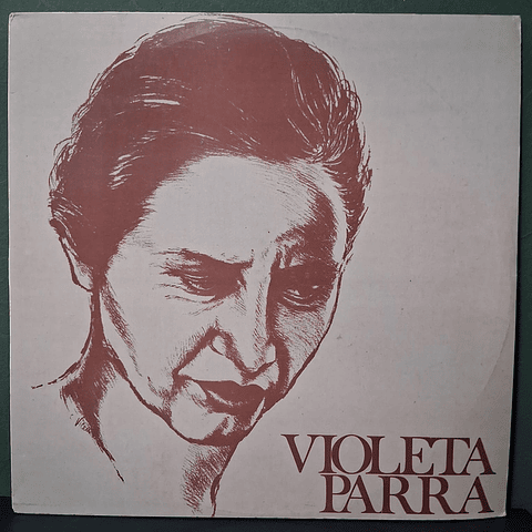 Violeta Parra – Violeta Parra