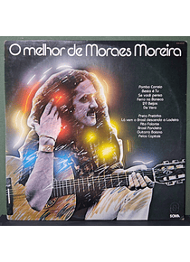 Moraes Moreira – O Melhor De Moraes Moreira (Novos Baianos)