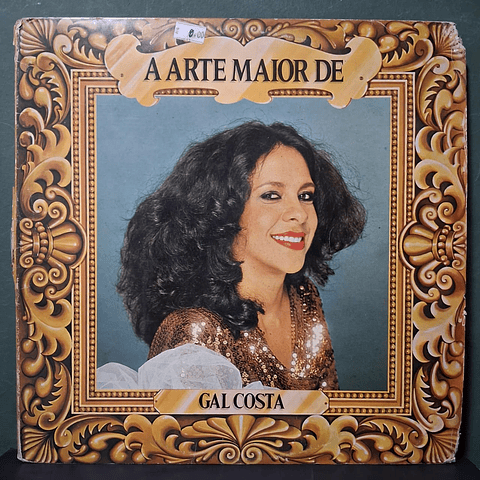 Gal Costa – A Arte Maior De Gal Costa