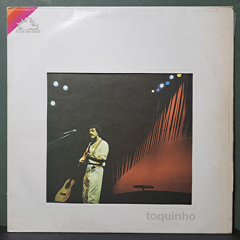 Toquinho – A Luz Do Solo