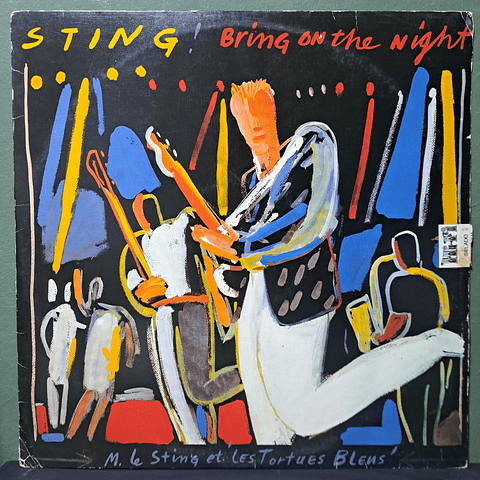 Sting – Bring On The Night