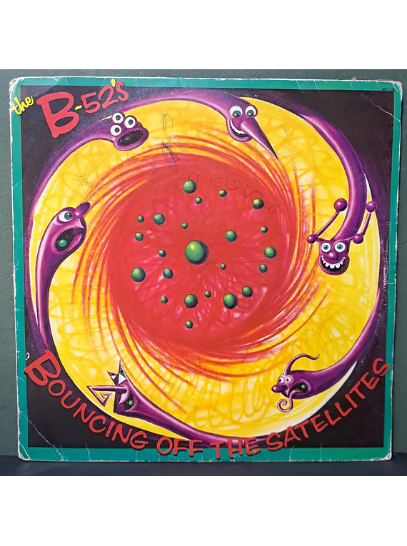 B-52's, The – Bouncing Off The Satellites