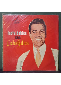 Lucho Gatica – Inolvidables Con Lucho