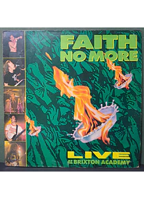 Faith No More – Live At The Brixton Academy