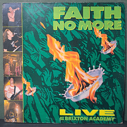 Faith No More – Live At The Brixton Academy