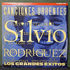 Silvio Rodríguez – Canciones Urgentes - Los Grandes Exitos