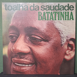 Batatinha – Toalha Da Saudade