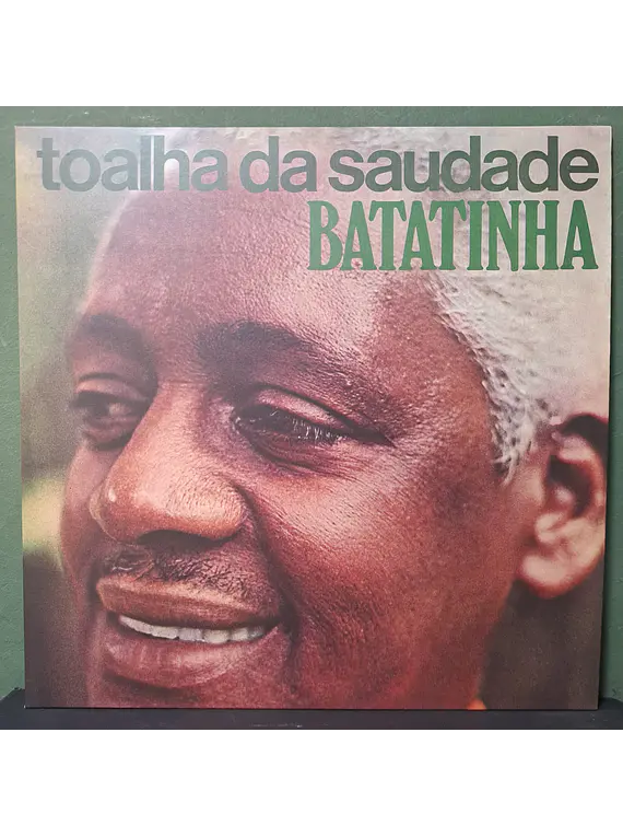 Batatinha – Toalha Da Saudade