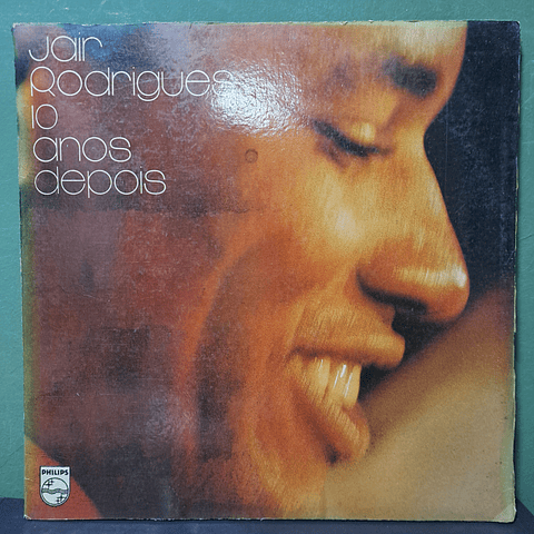 Jair Rodrigues – 10 Anos Depois