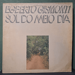 Egberto Gismonti – Sol Do Meio Dia