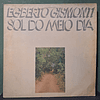 Egberto Gismonti – Sol Do Meio Dia