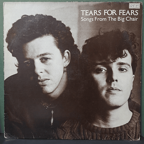 Tears For Fears – Songs From The Big Chair