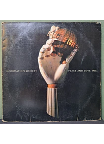 Information Society – Peace And Love, Inc.