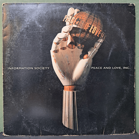 Information Society – Peace And Love, Inc.