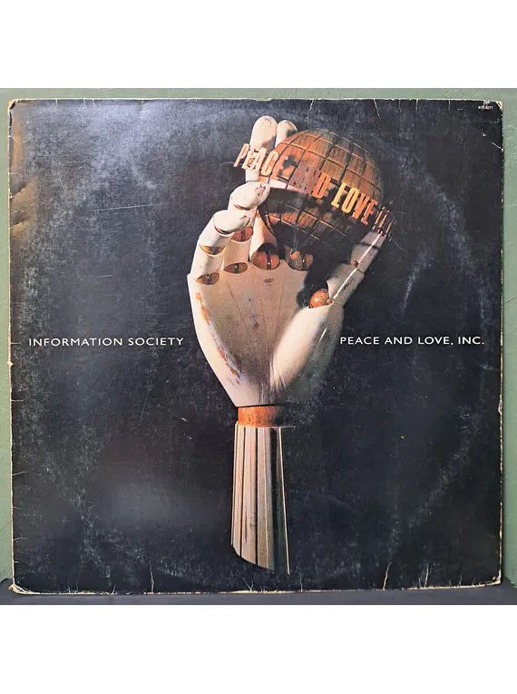 Information Society – Peace And Love, Inc.