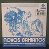 Novos Bahianos – Globo Da Morte. (7")