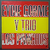 Eydie Gormé Y Trio Los Panchos – Eydie Gorme Y Trio Los Panchos